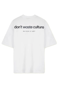 DONT WASTE CULTURE T-SHIRT CLEO WHITE